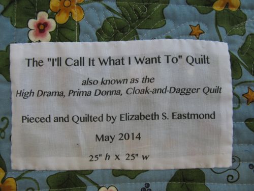 I'll Call It What I Want To quilt_label