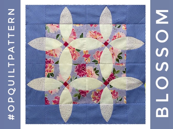 Blossom Quilts • Santa Clarita Quilt Guild